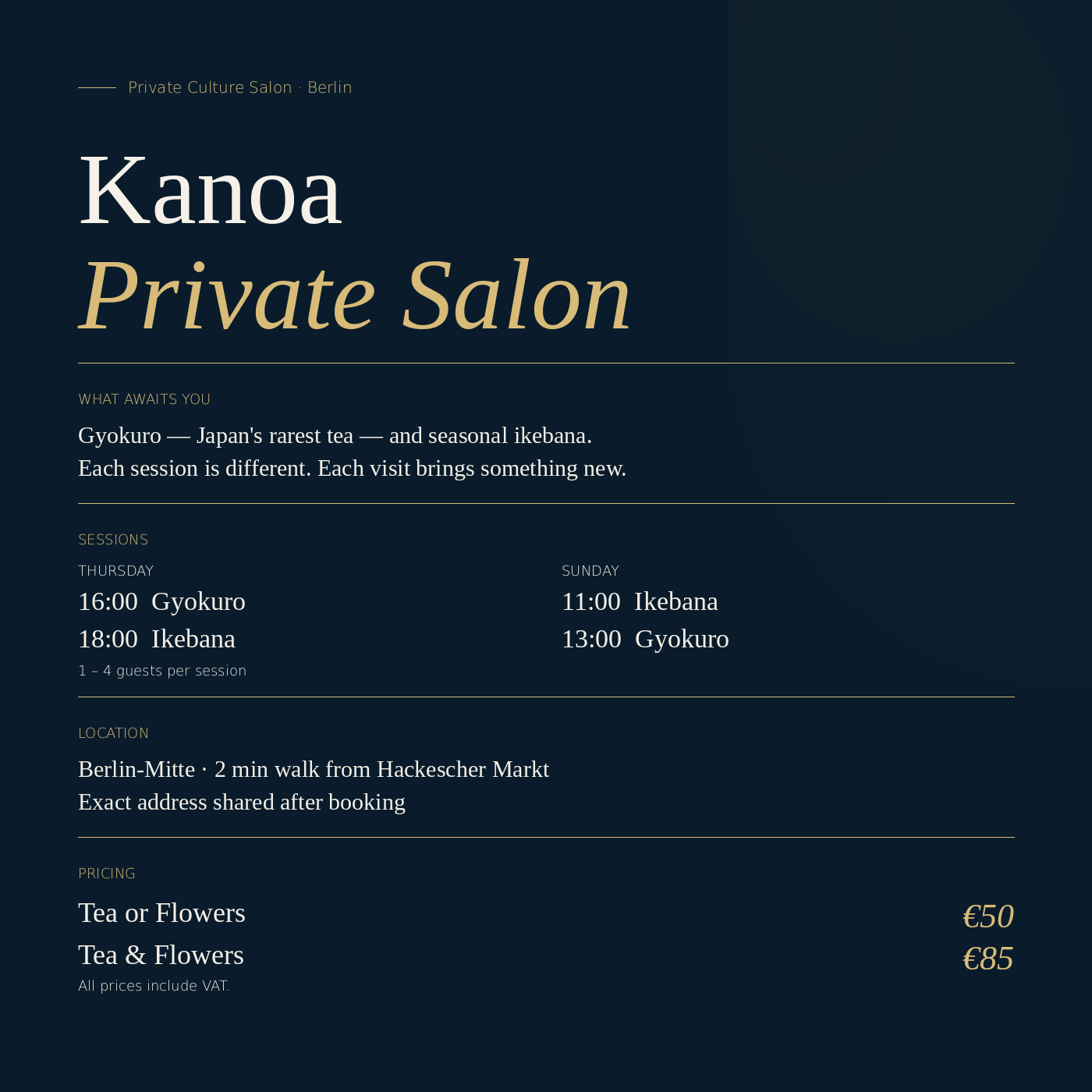 Kanoa Private Culture Salon
Gyokuro & Ikebana — Berlin